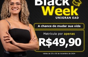 Black Week UNIGRAN EAD: Aproveite essa oportunidade única! 