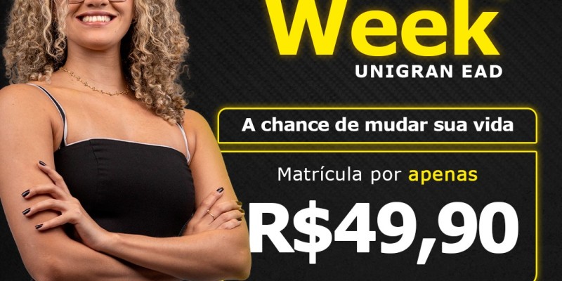 Black Week UNIGRAN EAD: Aproveite essa oportunidade única! 