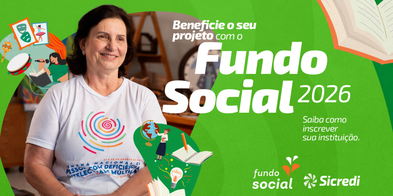 Sicredi Centro-Sul MS/BA abre inscrições para o Fundo Social 2026 Sicredi Centro-Sul MS/BA abre inscrições para o Fundo Social 2026