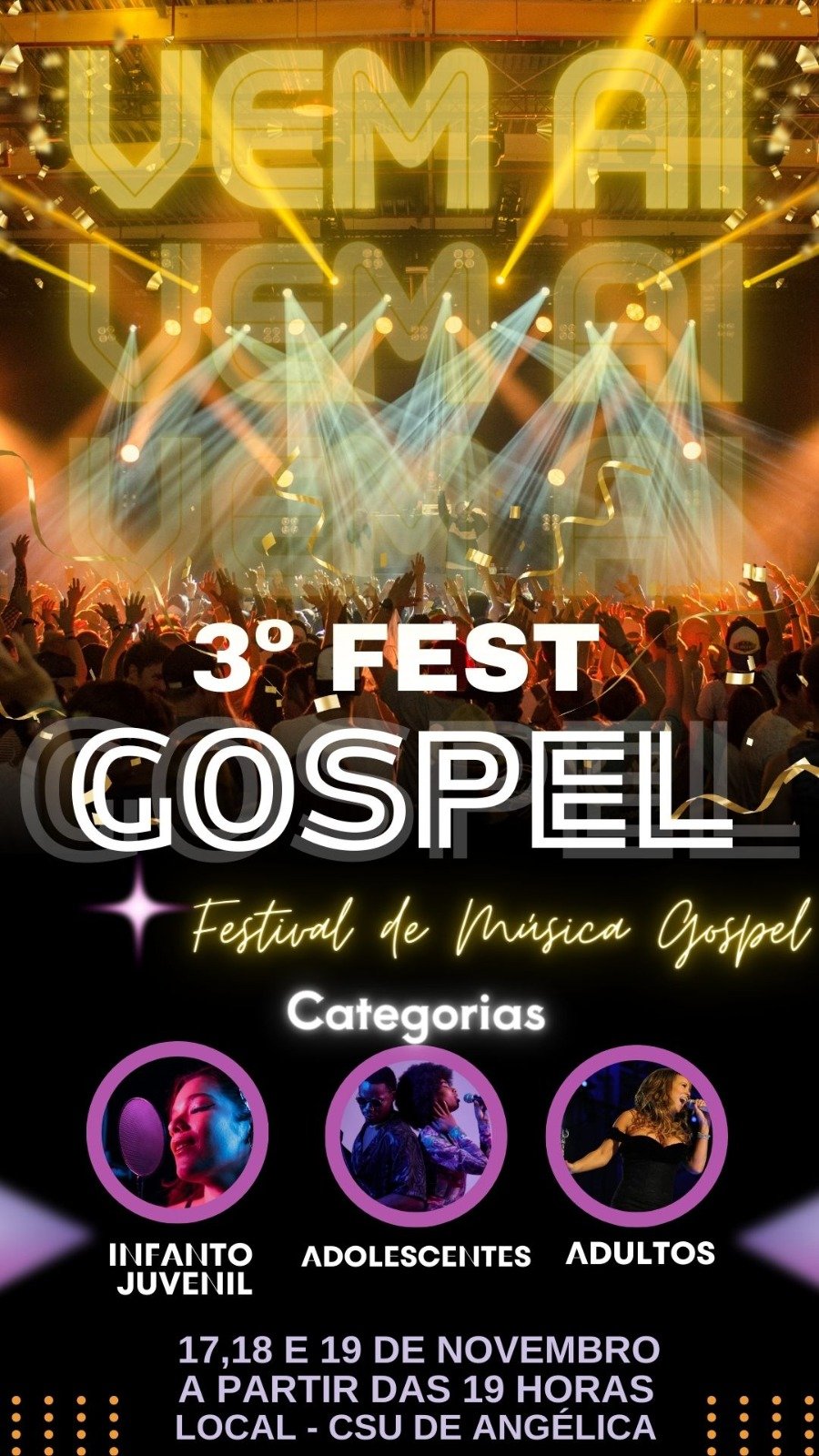  ANGÉLICA: aconteceu nesse ultimo final de semana, dias 17,18 e 19 de novembro, o  3º Fest´Gospel com mais de R$ 5 mil em premiações