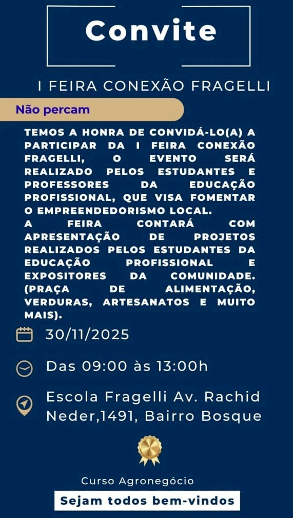 I FEIRA CONEXÃO FRAGELLI: Inovação e Empreendedorismo em Angélica!