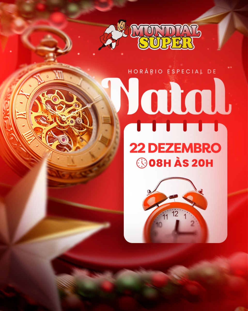Horário Especial de Natal – Lojas Mundial Super Horário Especial de Natal – Lojas Mundial Super